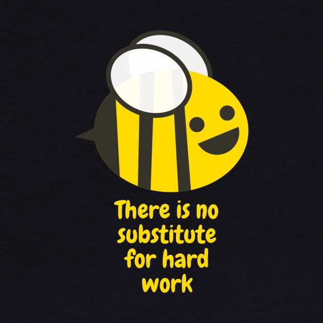 There is no substitute for hard work by Bunlinked